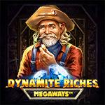 Dynamite Riches Megaways